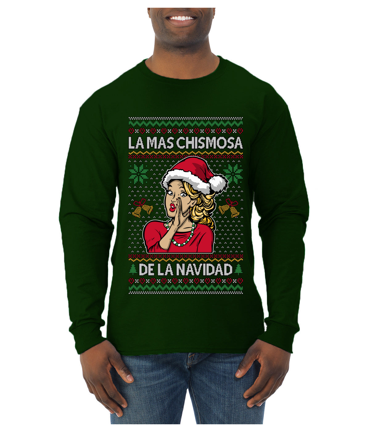 La Mas Chismosa De La Navidad, Ugly Christmas Sweater Unisex Mens Long Sleeve Shirt