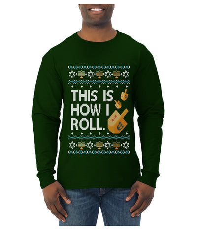 This Is How I Roll Dreidel Hanukkah, Ugly Christmas Sweater Unisex Mens Long Sleeve Shirt