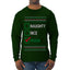 Naughty Nice, Irish, Irish Christmas, Ugly Christmas Sweater Unisex Mens Long Sleeve Shirt
