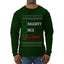 Naughty Nice, Latino, Latin American Humor Christmas Design, Ugly Christmas Sweater Unisex Mens Long Sleeve Shirt