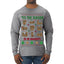 Tis' The Season To Be Naughty Unisex Ugly Christmas Sweater Mens Long Sleeve Shirt