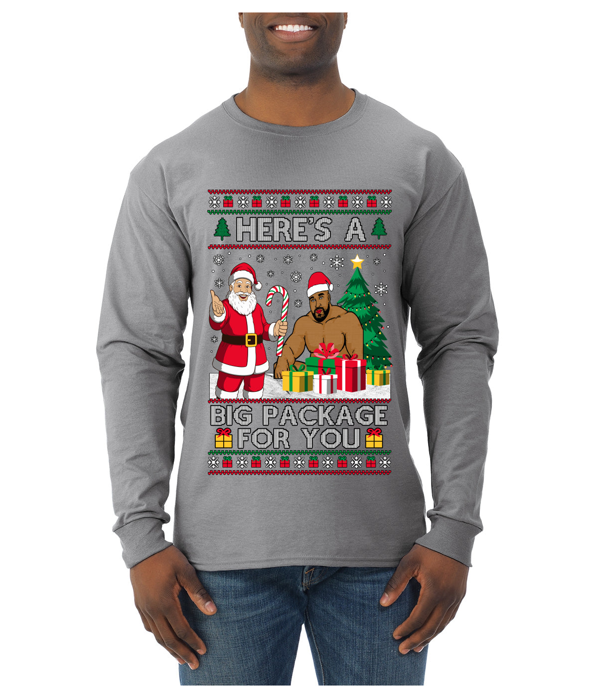 Here's A Big Package For You Santa Christmas Sweater, Ugly Christmas Sweater Mens Long Sleeve Shirt