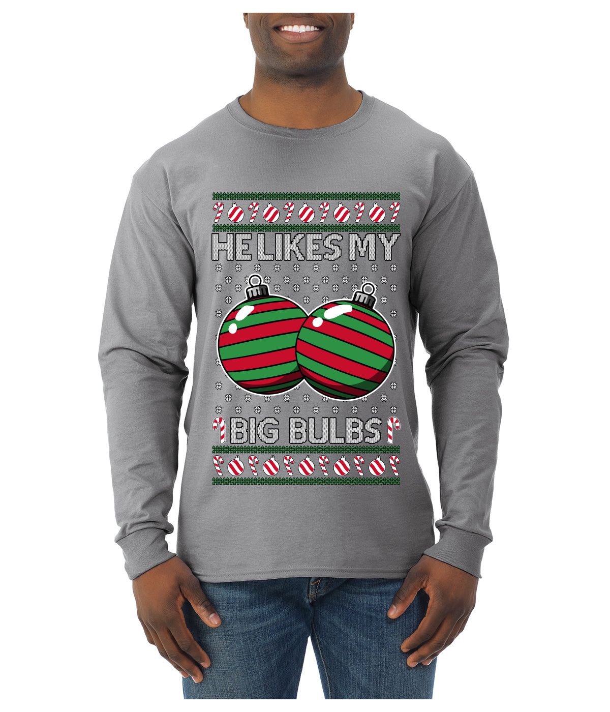 He Likes My Big Bulbs, Ugly Christmas Sweater Unisex Mens Long Sleeve Shirt