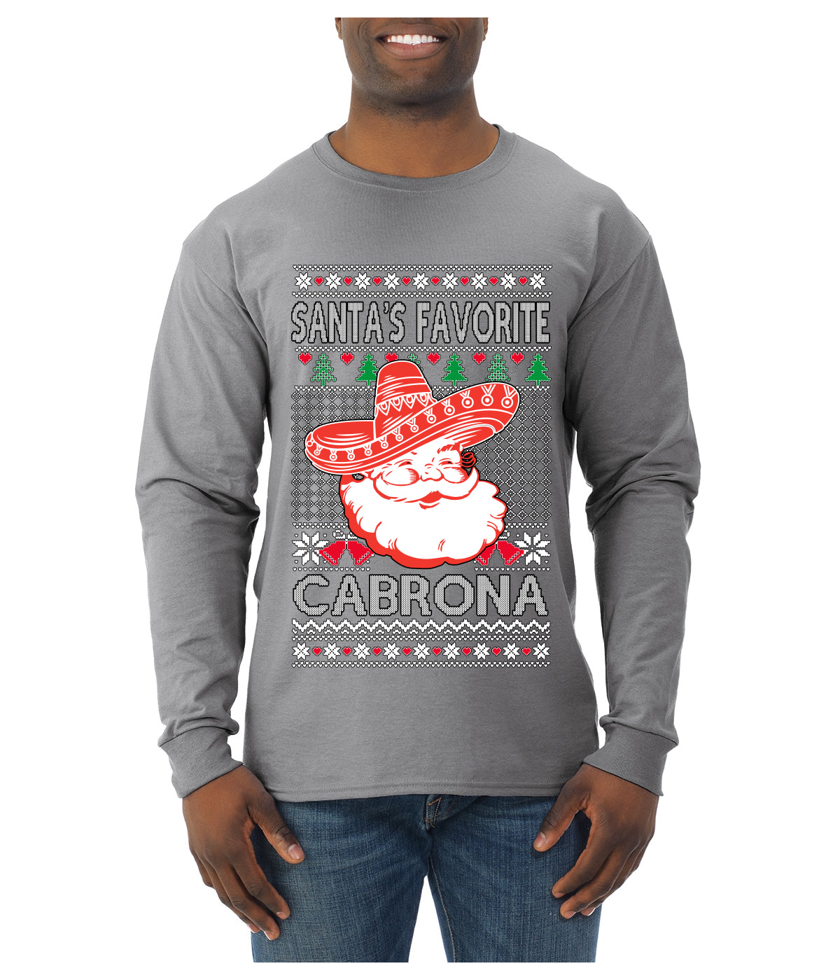 Santa's Favorite Cabrona, Ugly Christmas Sweater Unisex Mens Long Sleeve Shirt
