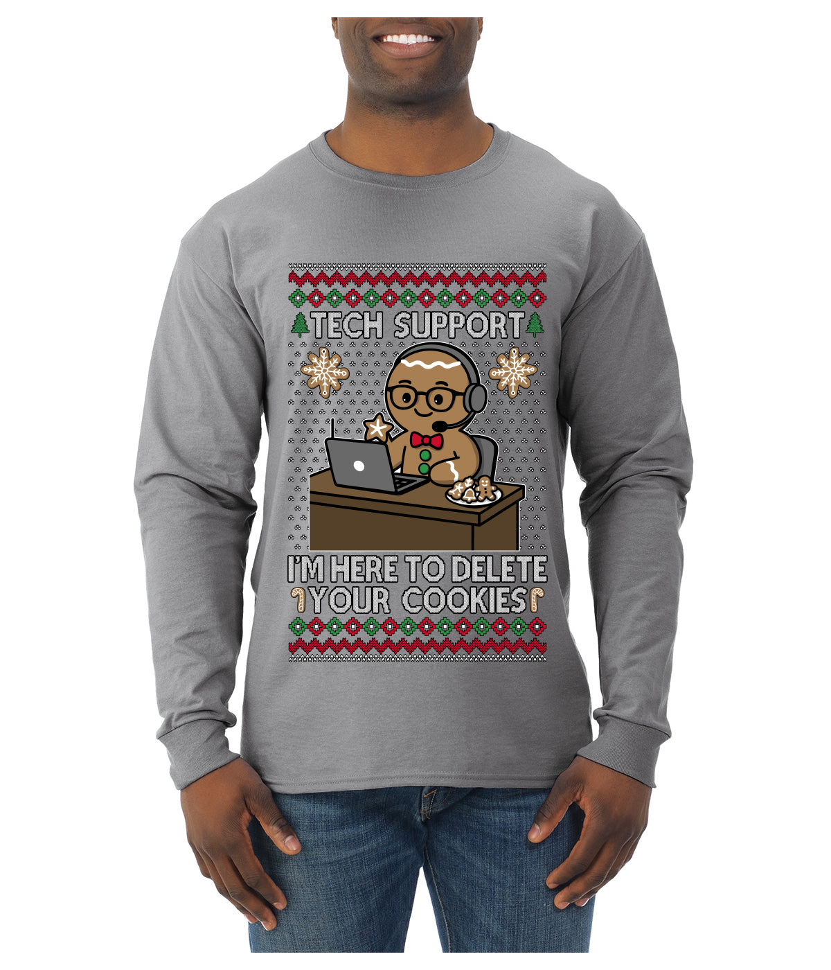 Tech Support I'm Here To Delete Your Cookies, Ugly Christmas Sweater Unisex Mens Long Sleeve Shirt
