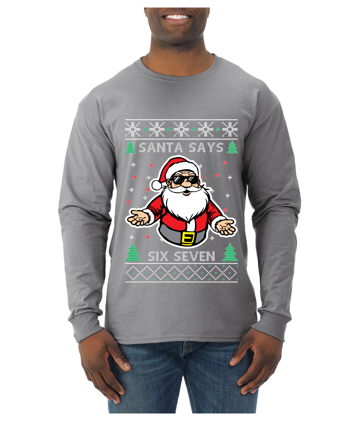 Santa Says 6 7 Meme, Ugly Christmas Sweater Unisex Mens Long Sleeve Shirt