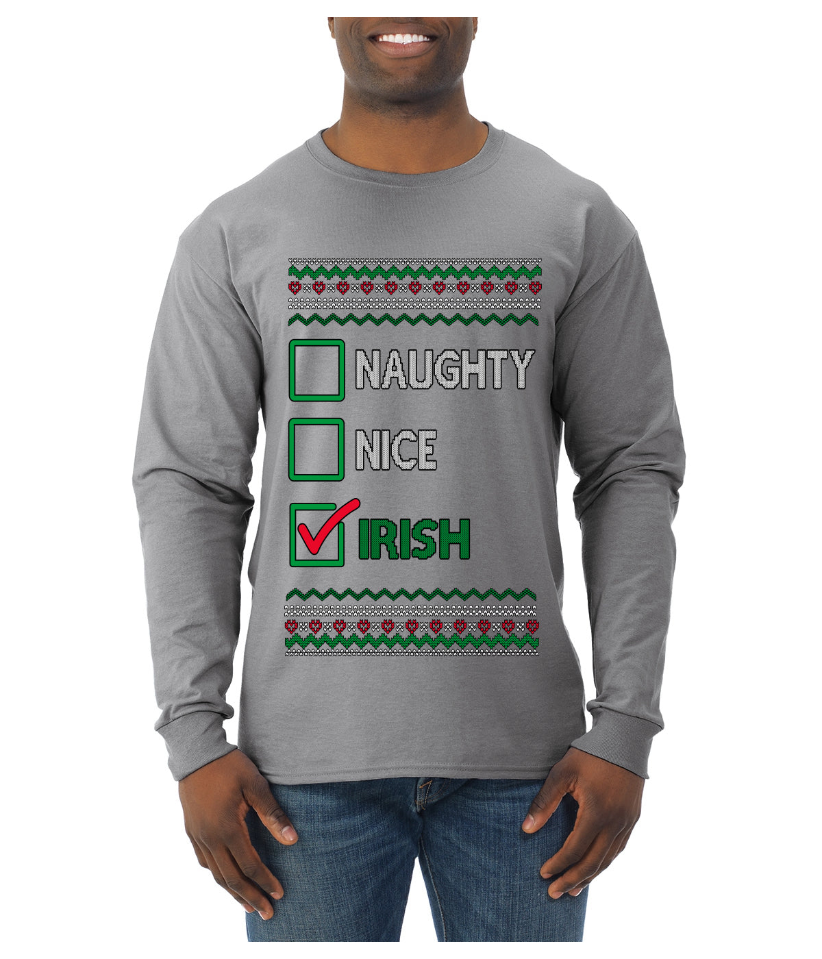 Naughty Nice, Irish, Irish Christmas, Ugly Christmas Sweater Unisex Mens Long Sleeve Shirt