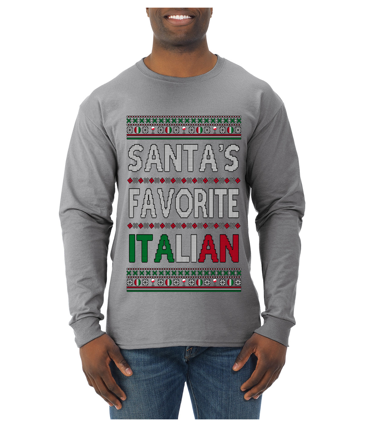 Santa's Favorite Italian, Funny Italian Christmas Sweater, Ugly Christmas Sweater Unisex Mens Long Sleeve Shirt