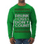 Drunk Cigs Don't Count Funny Cigarette Smoker Cig Ugly Christmas Sweater Mens Long Sleeve Shirt