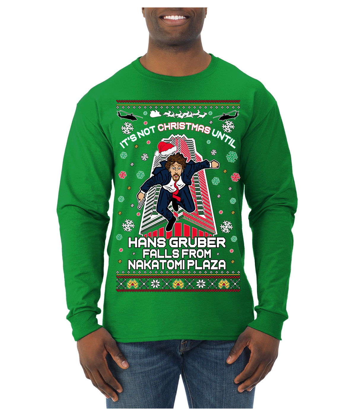 Not Christmas Until Hans Gruber Falls From Nakatomi Ugly Christmas Sweater Mens Long Sleeve Shirt
