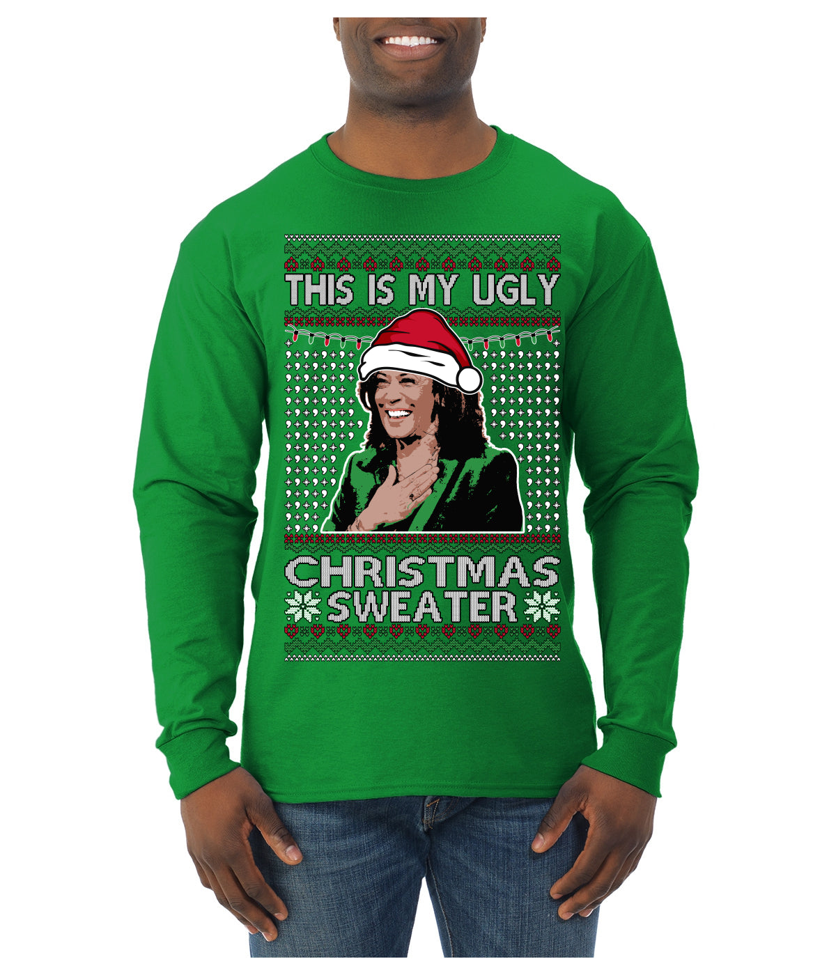 This Is My Ugly Sweater Funny Santa Kamala Harris Ugly Christmas Sweater Mens Long Sleeve Shirt