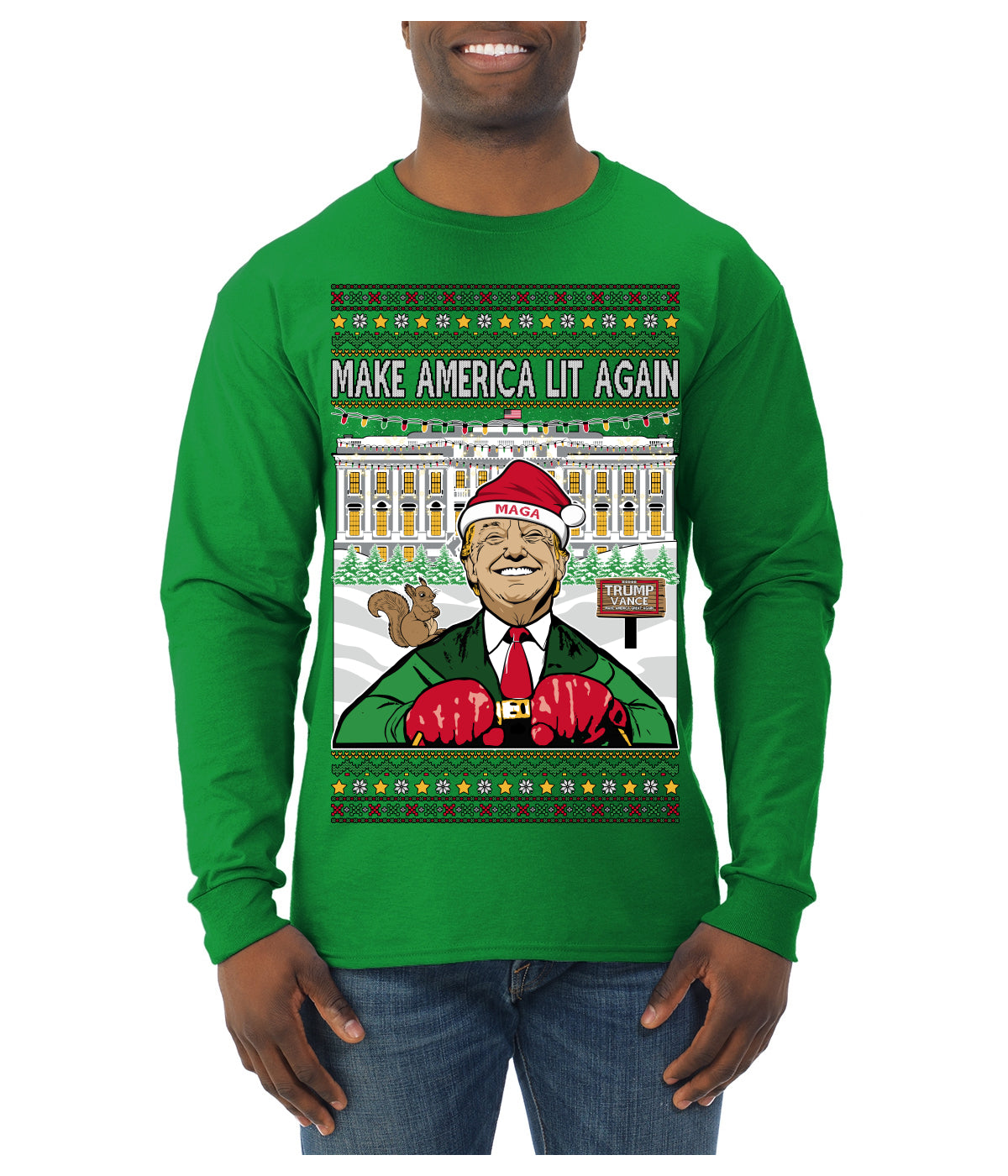 Make America Lit Again Funny Trump 2024 White House MAGA Ugly Christmas Sweater Mens Long Sleeve Shirt