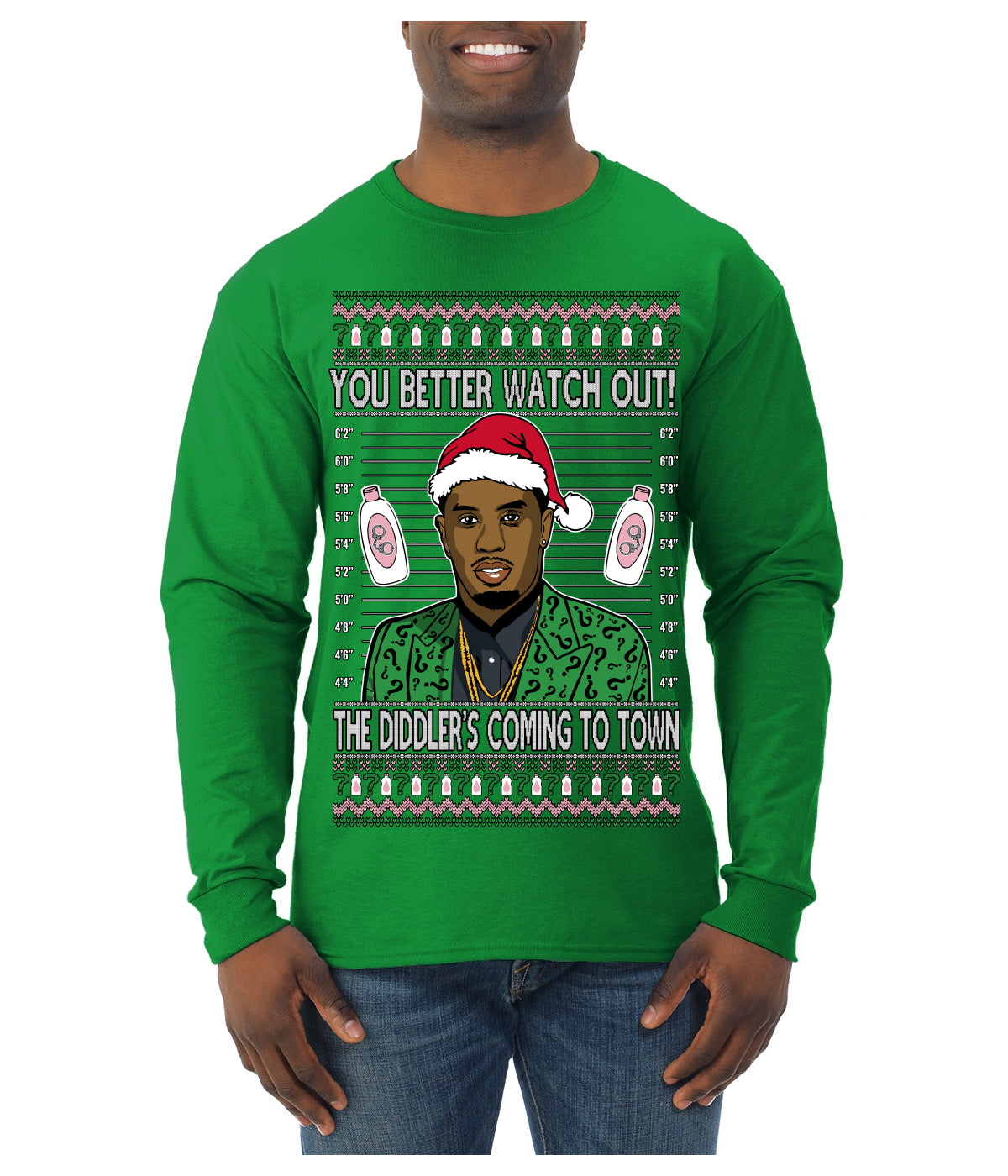You Better Watch Out, the Diddler's Coming to Town, Funny Santa P Diddy Diddler Funny Party Viral Music Baby Oil Meme Ugly Christmas Sweater Mens Long Sleeve Shirt