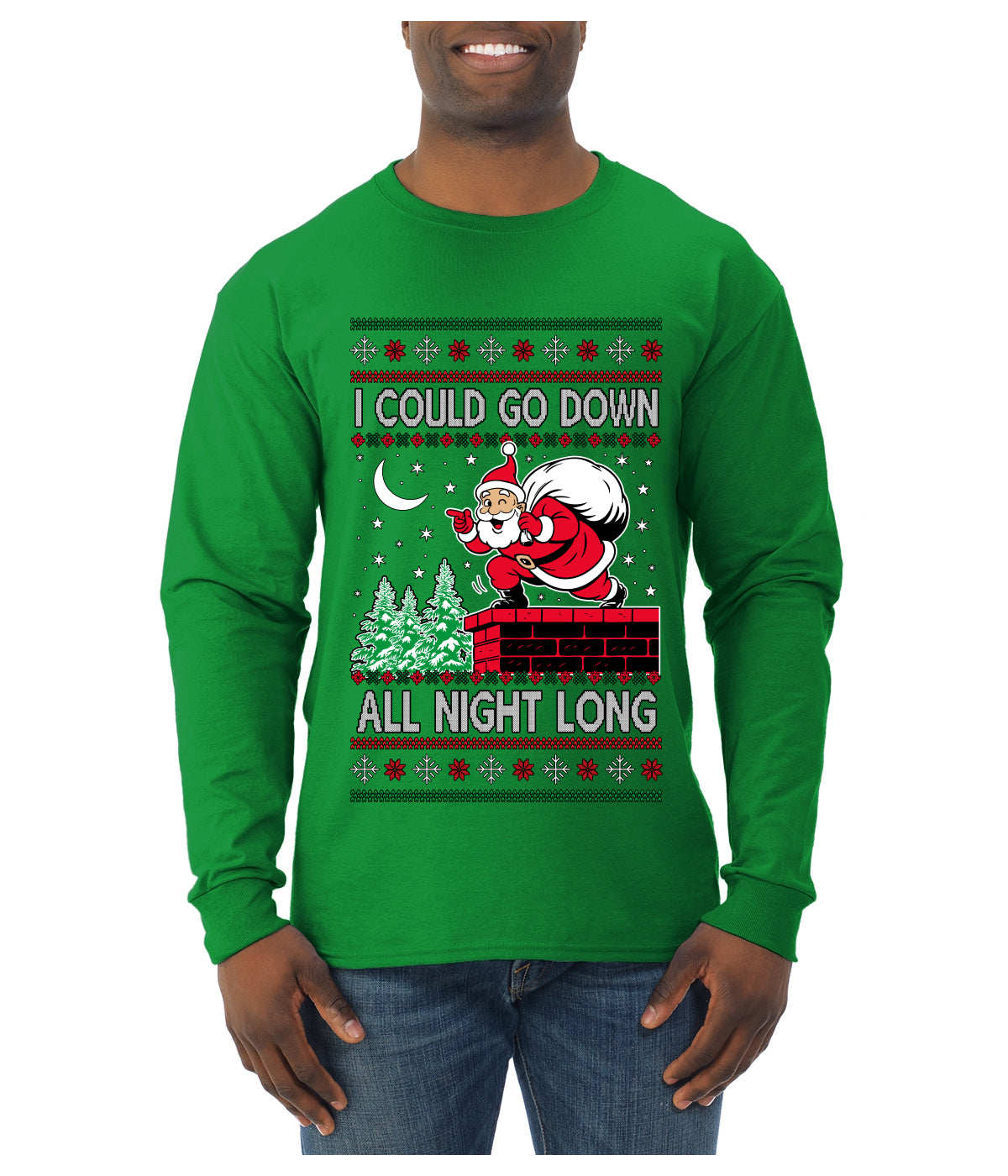I Could Go Down All Night Long, Ugly Christmas Sweater Mens Long Sleeve Shirt