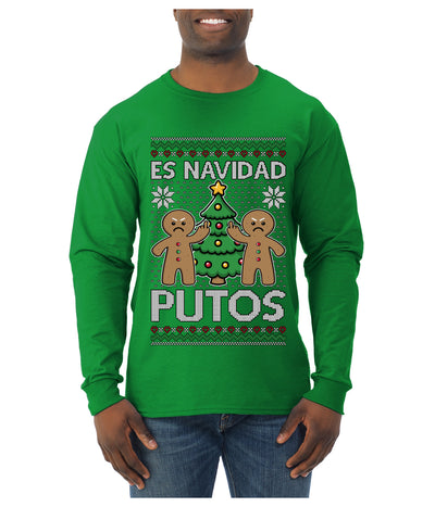Es Navidad Putos, Ugly Christmas Sweater Unisex Mens Long Sleeve Shirt