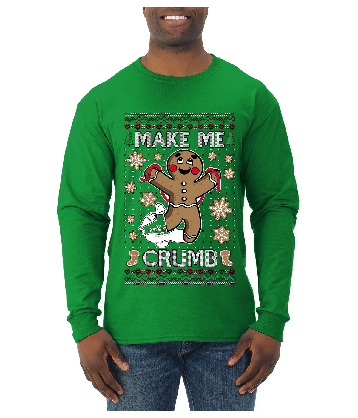 Make Me Crumb, Ugly Christmas Sweater Unisex Mens Long Sleeve Shirt
