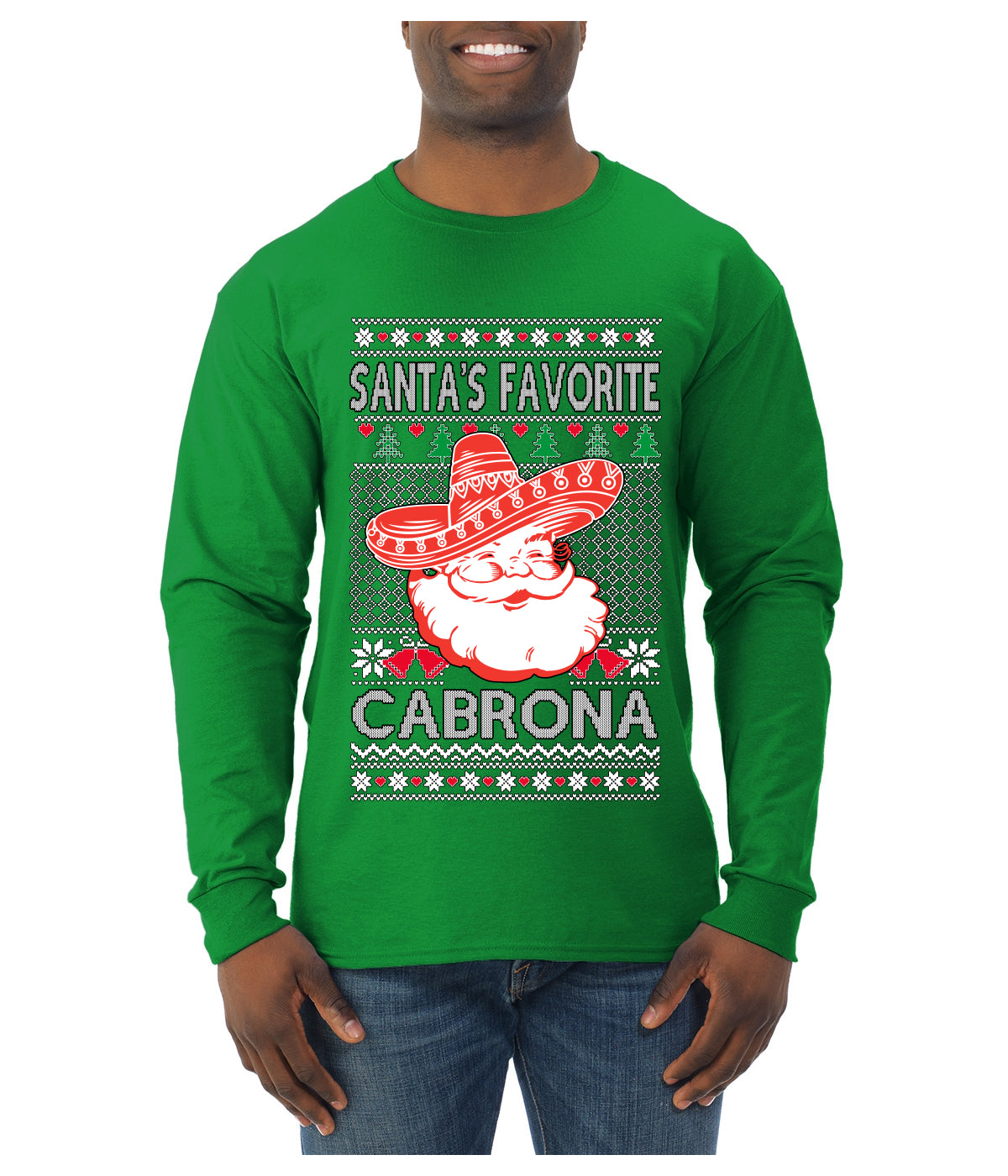 Santa's Favorite Cabrona, Ugly Christmas Sweater Unisex Mens Long Sleeve Shirt