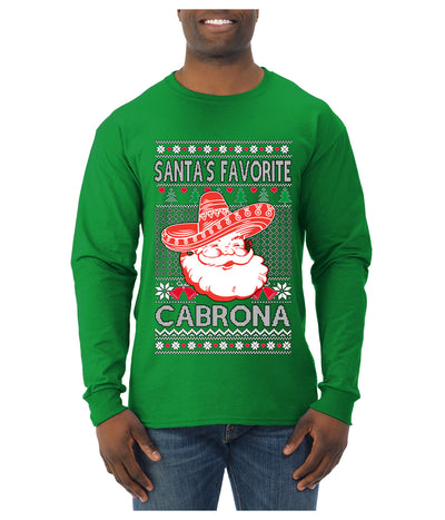 Santa's Favorite Cabrona, Ugly Christmas Sweater Unisex Mens Long Sleeve Shirt