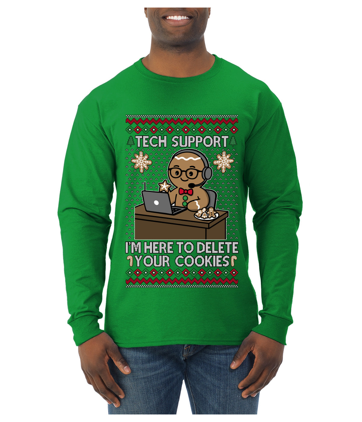 Tech Support I'm Here To Delete Your Cookies, Ugly Christmas Sweater Unisex Mens Long Sleeve Shirt