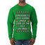Probably Just Gonna Jingle Some Of The Way I'm Tired, Ugly Christmas Sweater Unisex Mens Long Sleeve Shirt