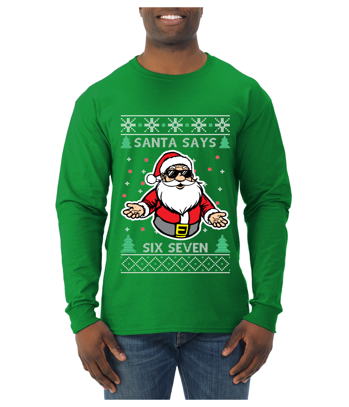Santa Says 6 7 Meme, Ugly Christmas Sweater Unisex Mens Long Sleeve Shirt