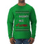 Naughty Nice, Latino, Latin American Humor Christmas Design, Ugly Christmas Sweater Unisex Mens Long Sleeve Shirt