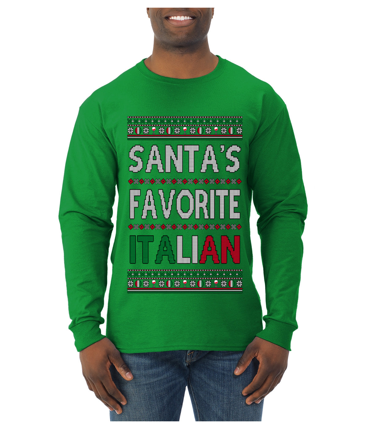 Santa's Favorite Italian, Funny Italian Christmas Sweater, Ugly Christmas Sweater Unisex Mens Long Sleeve Shirt