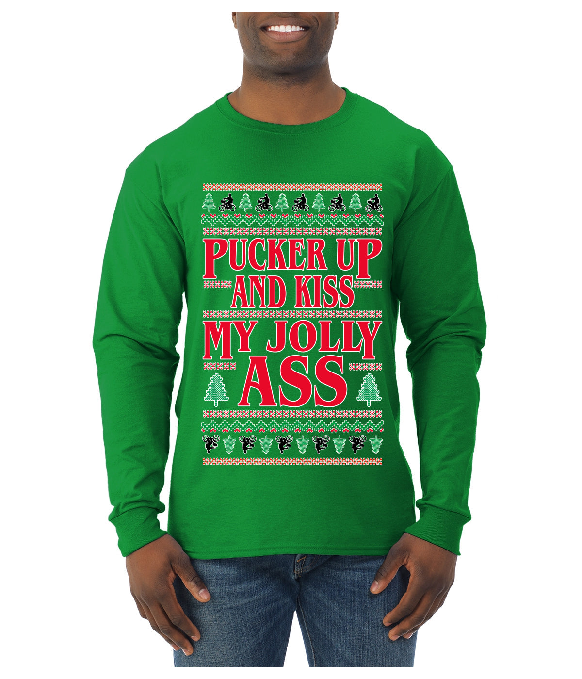 Pucker Up And Kiss My Jolly Ass, Ugly Christmas Sweater Unisex Mens Long Sleeve Shirt