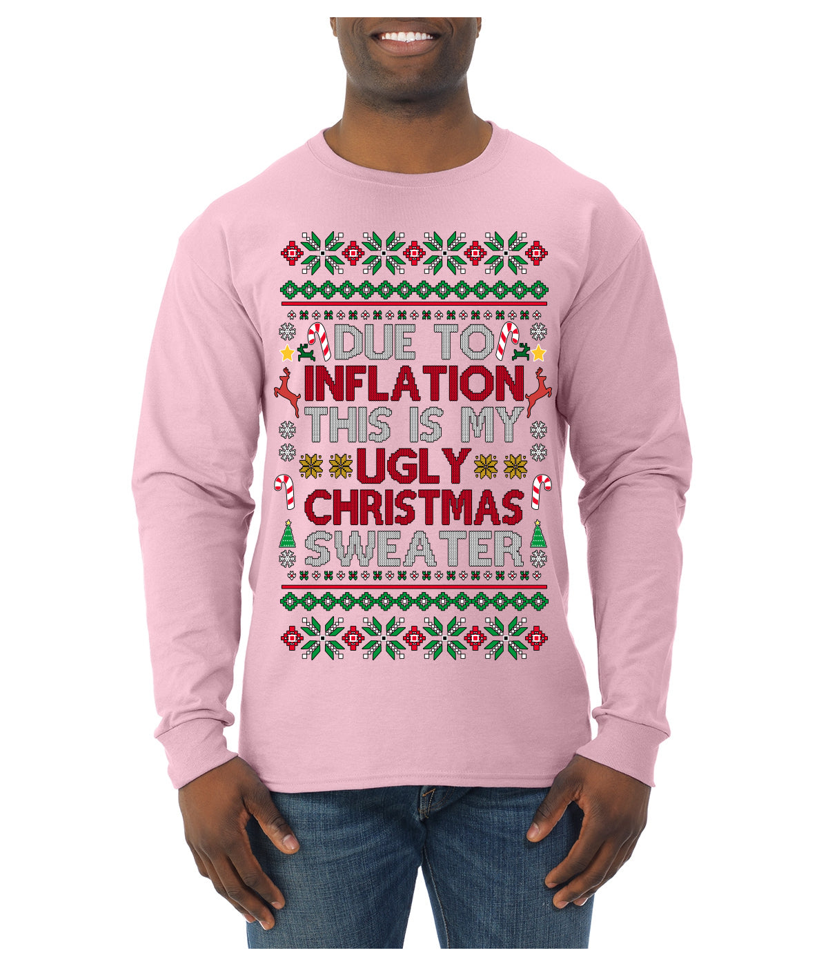 Due to Inflation This is My Ugly Christmas Sweater | Funny Ugly Christmas Sweater Mens Long Sleeve Shirt