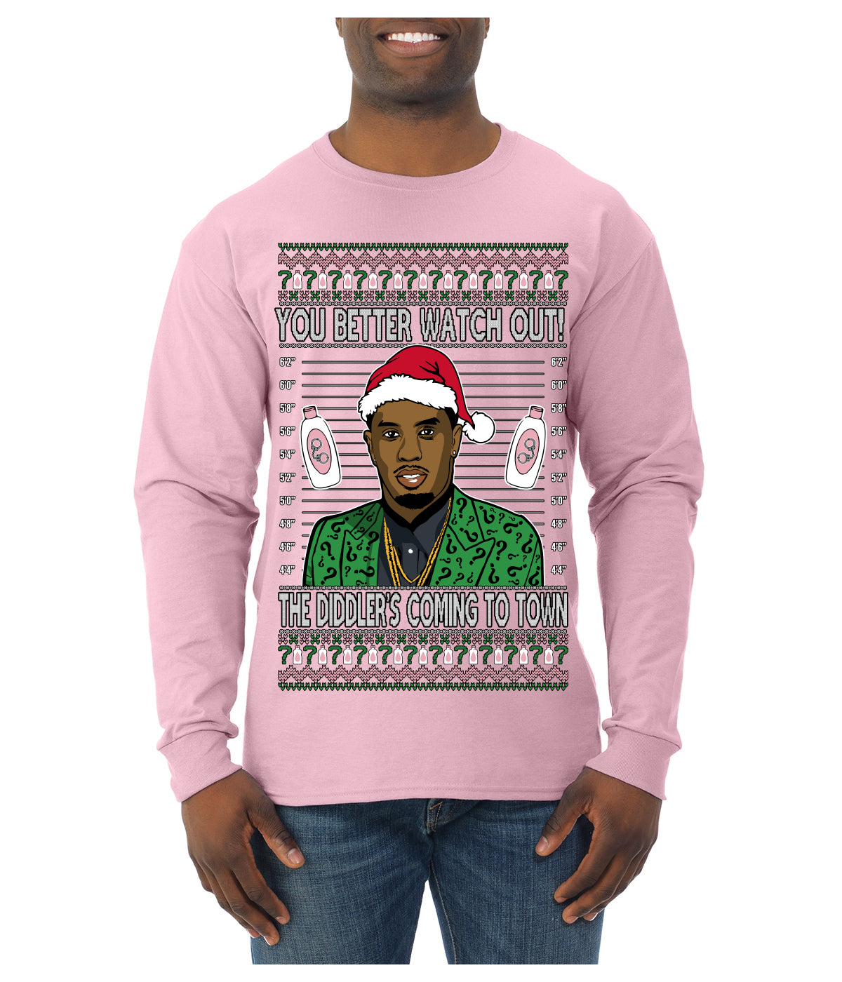 You Better Watch Out, the Diddler's Coming to Town, Funny Santa P Diddy Diddler Funny Party Viral Music Baby Oil Meme Ugly Christmas Sweater Mens Long Sleeve Shirt