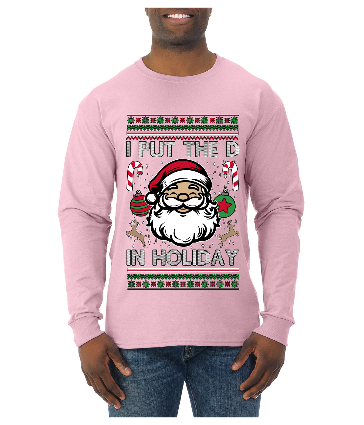 I Put The D In Holiday, Ugly Christmas Sweater Unisex Mens Long Sleeve Shirt
