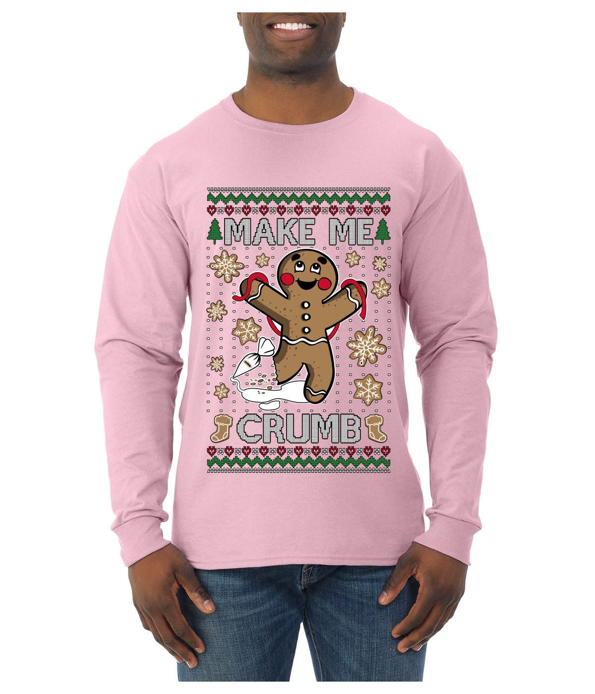 Make Me Crumb, Ugly Christmas Sweater Unisex Mens Long Sleeve Shirt
