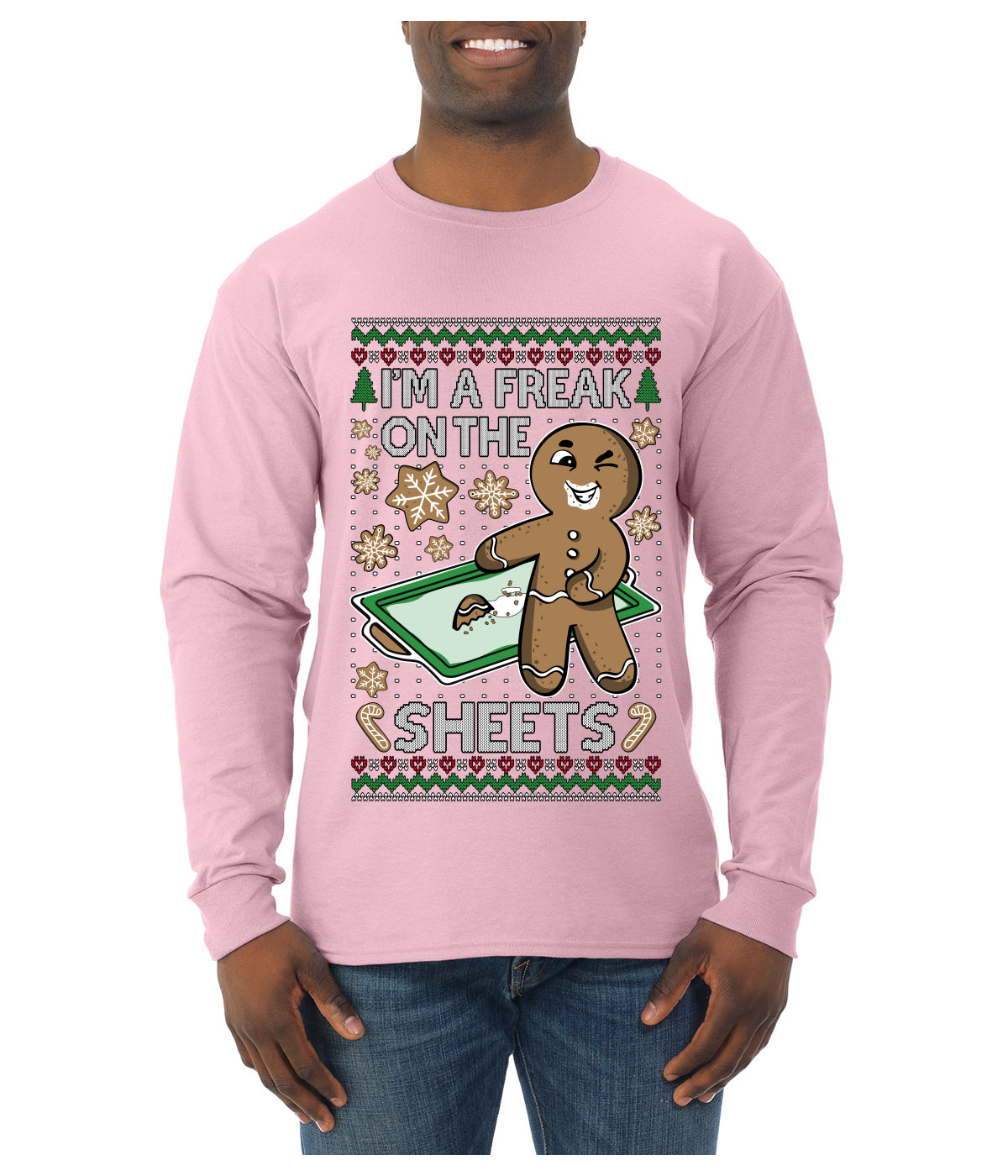 I'm A Freak On The Sheets, Ugly Christmas Sweater Unisex Mens Long Sleeve Shirt