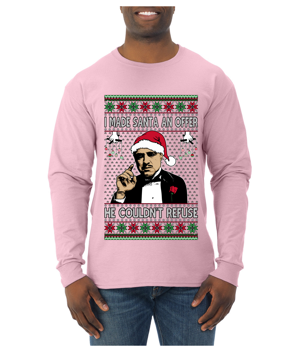 I Made Santa An Offer He Couldn't Refuse Mafia Don, Ugly Christmas Sweater Unisex Mens Long Sleeve Shirt