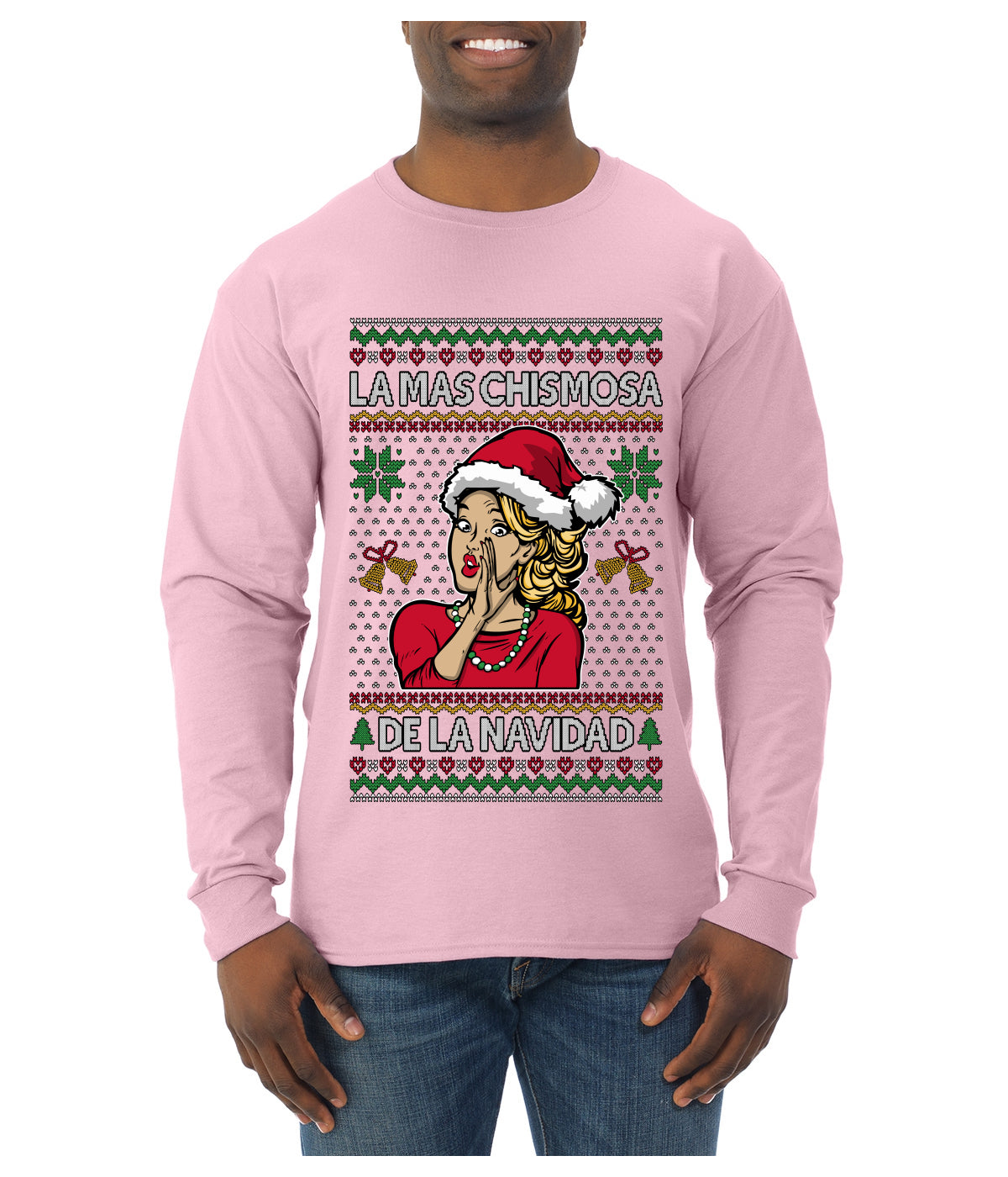 La Mas Chismosa De La Navidad, Ugly Christmas Sweater Unisex Mens Long Sleeve Shirt