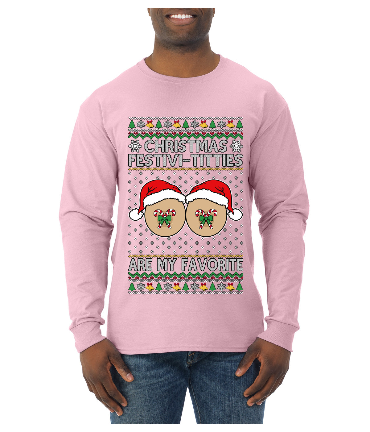 Christmas Festivi-Titties Are My Favorite, Ugly Christmas Sweater Unisex Mens Long Sleeve Shirt