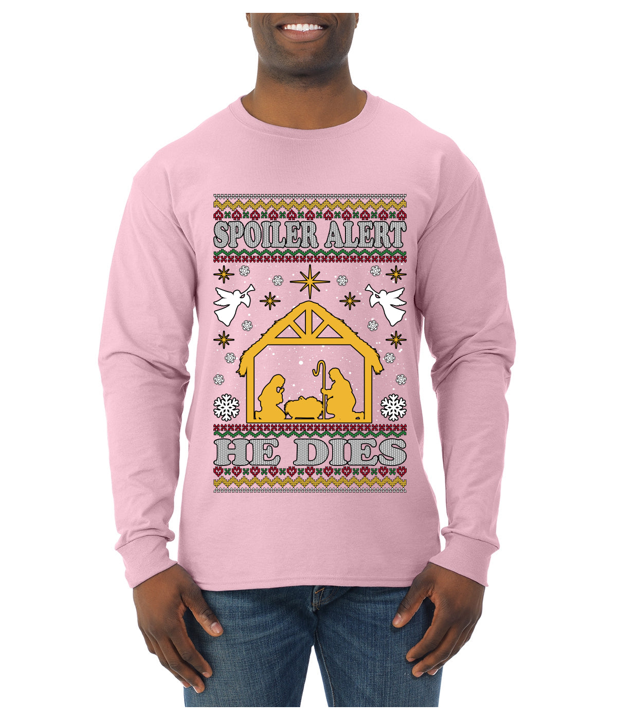 Spoiler Alert He Dies Nativity Scene, Ugly Christmas Sweater Unisex Mens Long Sleeve Shirt
