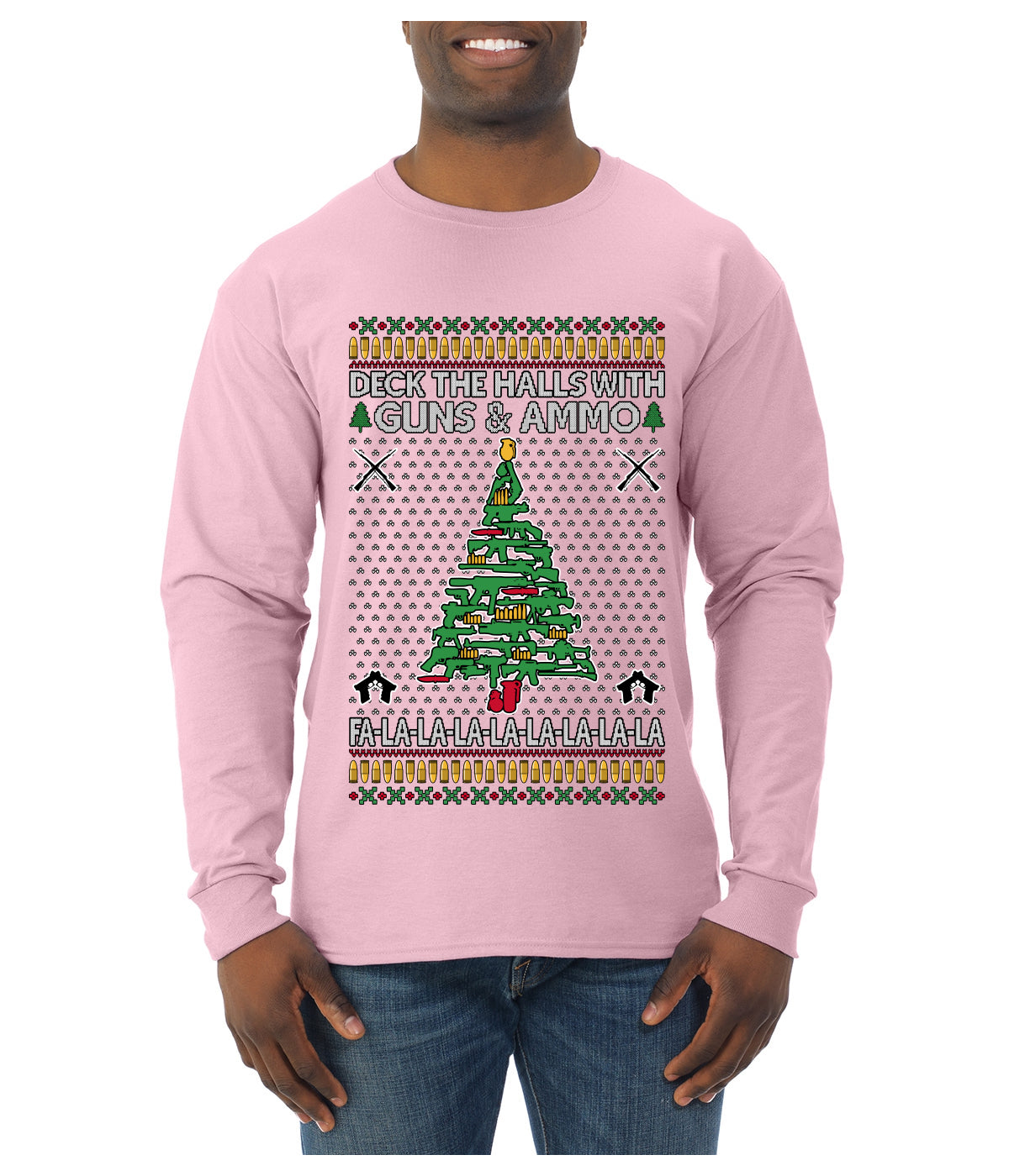 Deck The Halls With Guns & Ammo Fa La La La La, Ugly Christmas Sweater Unisex Mens Long Sleeve Shirt