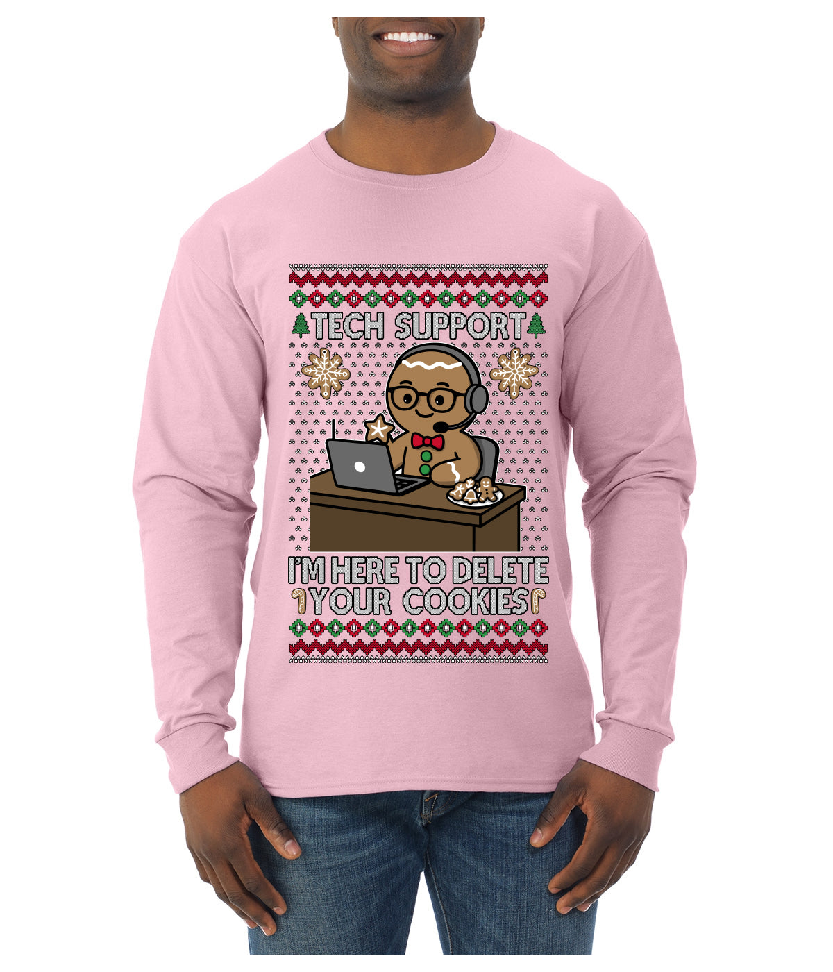 Tech Support I'm Here To Delete Your Cookies, Ugly Christmas Sweater Unisex Mens Long Sleeve Shirt