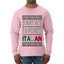 Santa's Favorite Italian, Funny Italian Christmas Sweater, Ugly Christmas Sweater Unisex Mens Long Sleeve Shirt