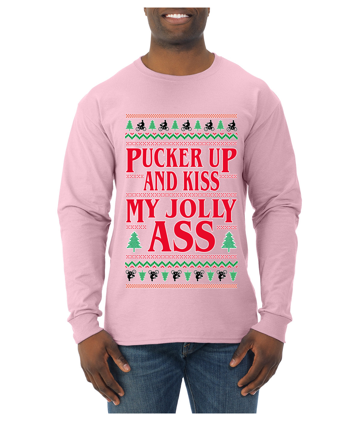 Pucker Up And Kiss My Jolly Ass, Ugly Christmas Sweater Unisex Mens Long Sleeve Shirt
