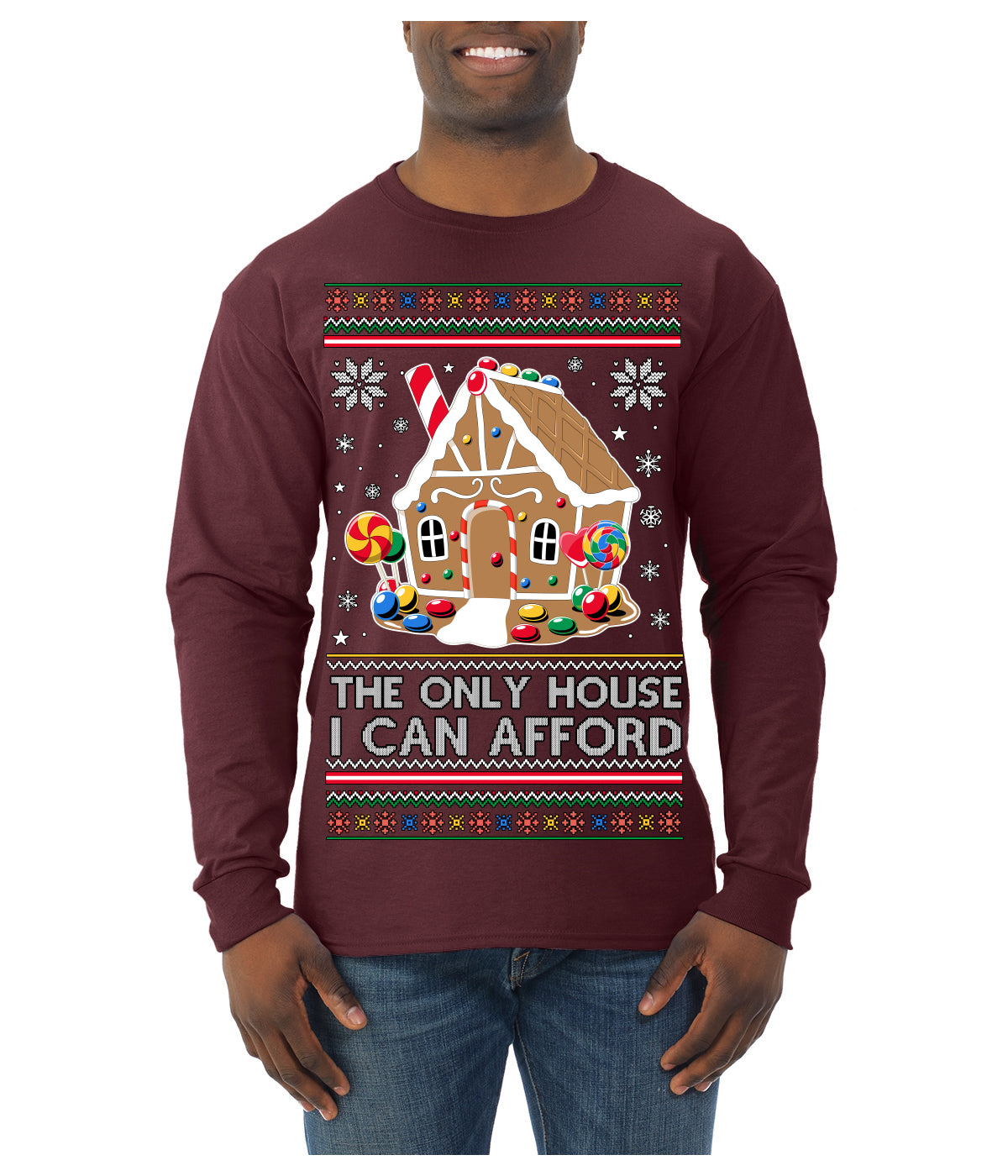 The Only House I Can Afford Funny Millennial Meme Ugly Christmas Sweater Mens Long Sleeve Shirt