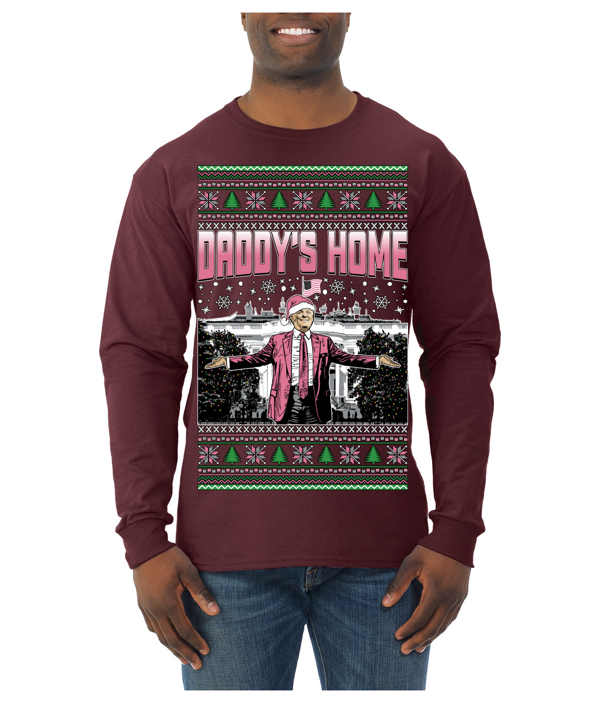 Daddy's Home Pink Suit, I'll Be Home for Christmas | Funny Santa Clause President Donald Trump Ugly Christmas Sweater Mens Long Sleeve Shirt