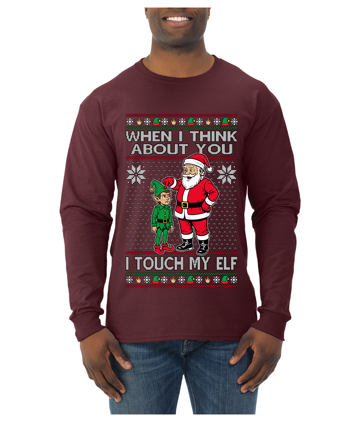 When I Think About You I Touch My Elf, Ugly Christmas Sweater Mens Long Sleeve Shirt