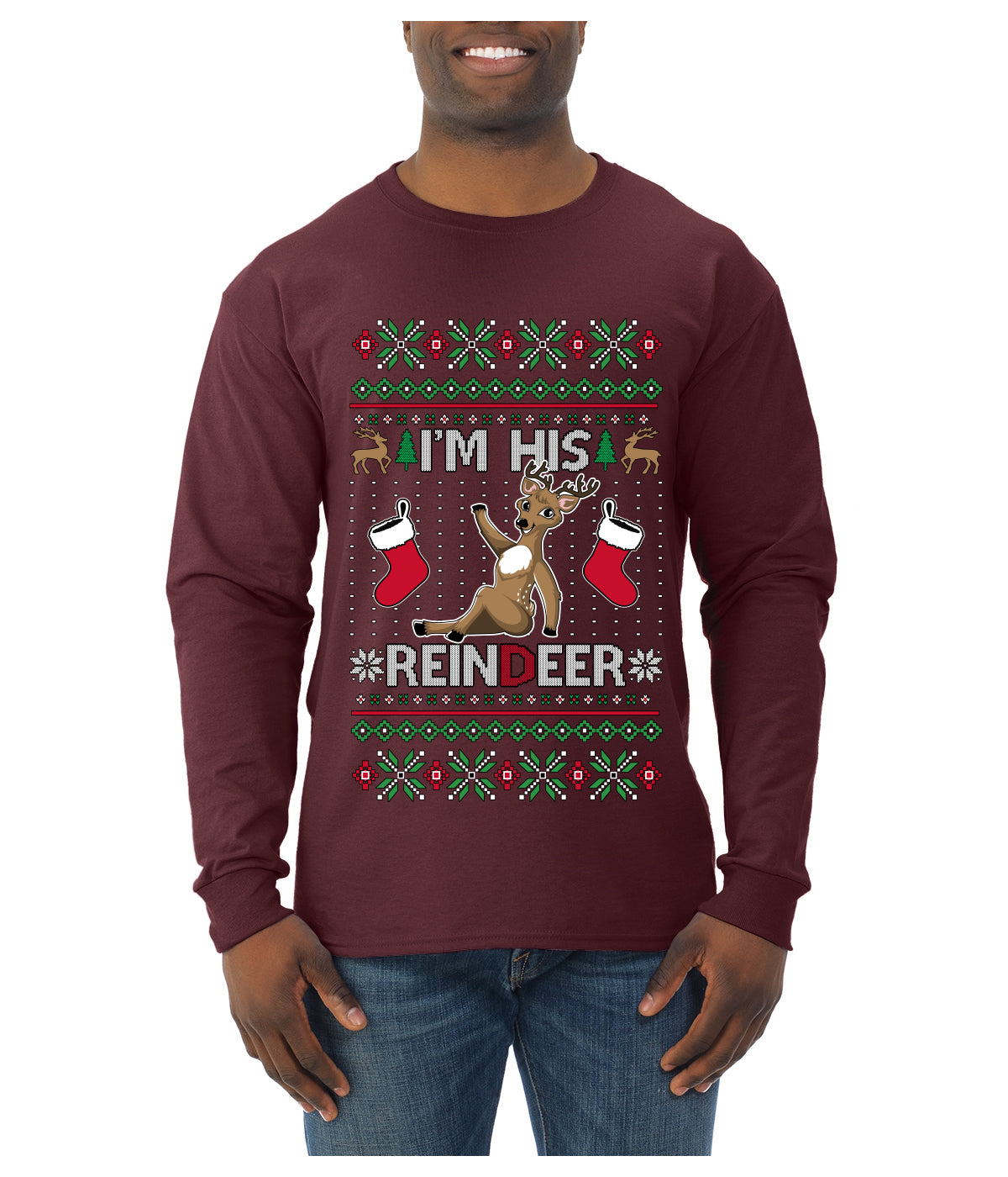 I'm His Reindeer, Ugly Christmas Sweater Unisex Mens Long Sleeve Shirt