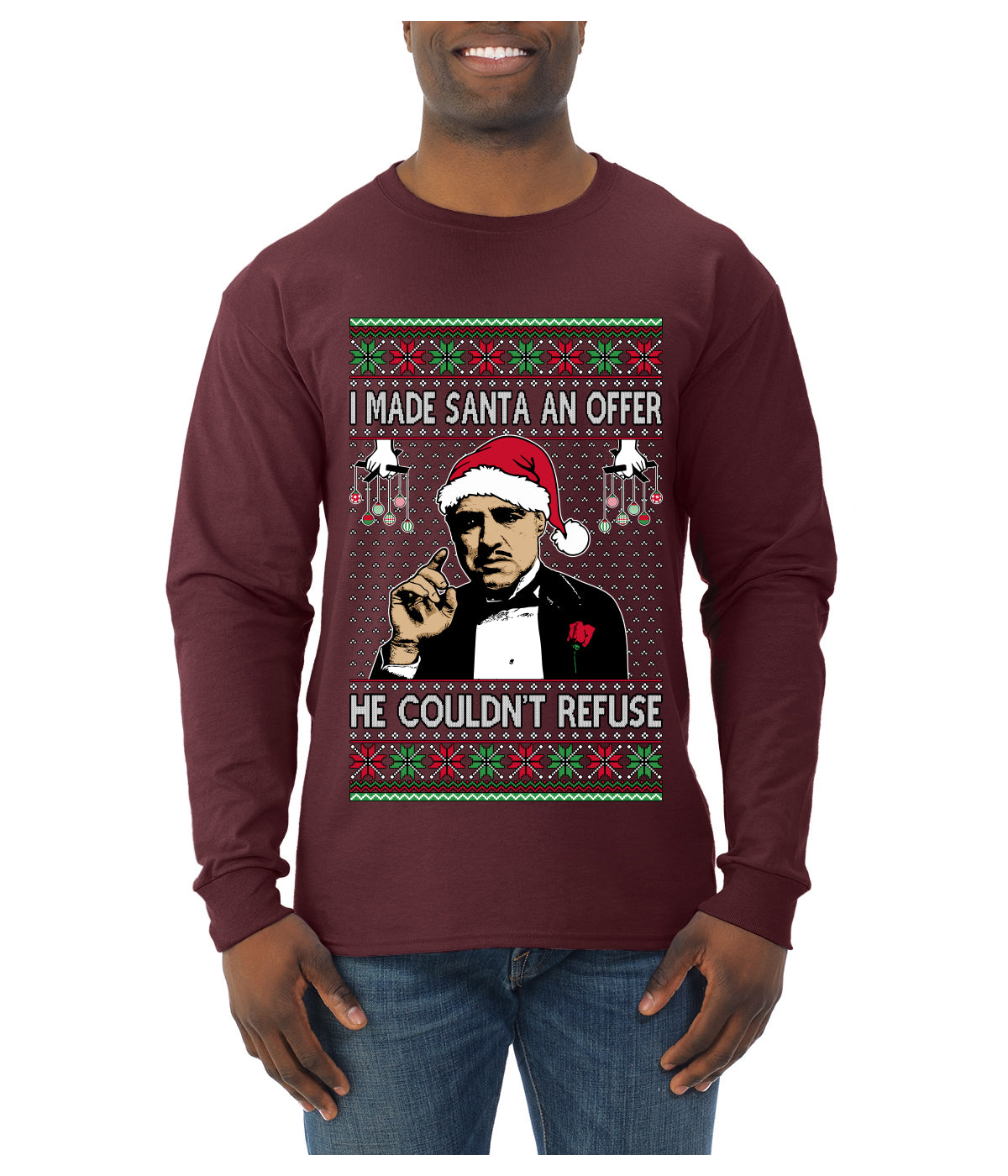 I Made Santa An Offer He Couldn't Refuse Mafia Don, Ugly Christmas Sweater Unisex Mens Long Sleeve Shirt