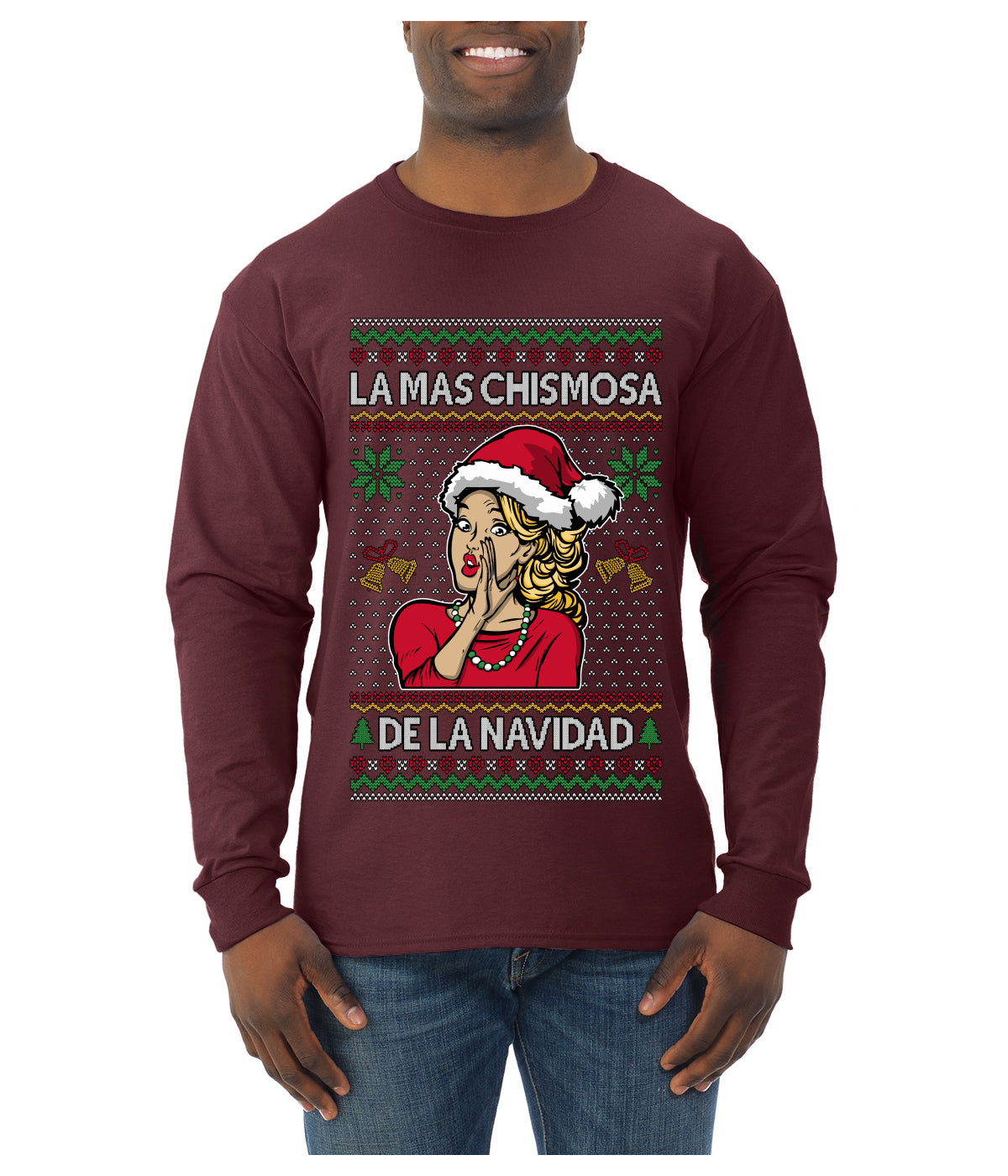 La Mas Chismosa De La Navidad, Ugly Christmas Sweater Unisex Mens Long Sleeve Shirt
