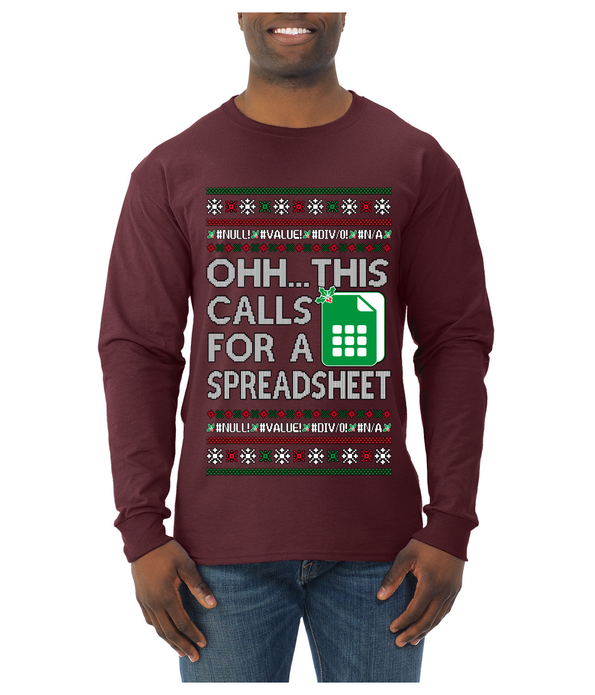 Oh... This Calls for A Spreadsheet, Ugly Christmas Sweater Unisex Mens Long Sleeve Shirt