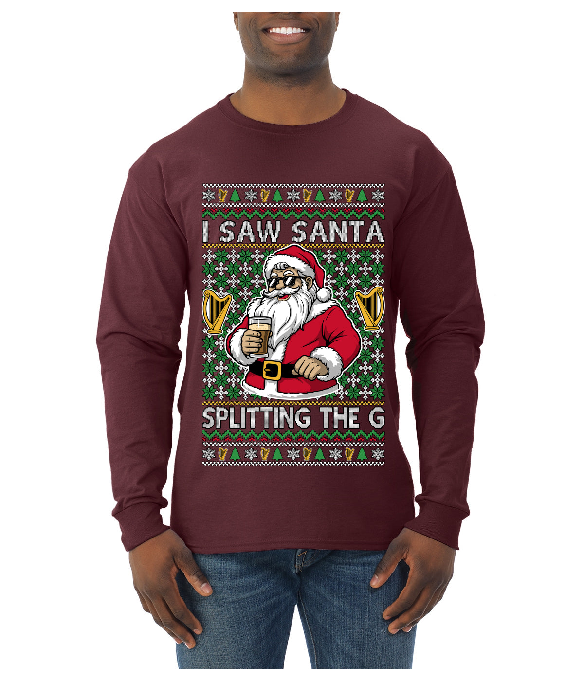 I Saw Santa Splitting The G, Ugly Christmas Sweater Unisex Mens Long Sleeve Shirt