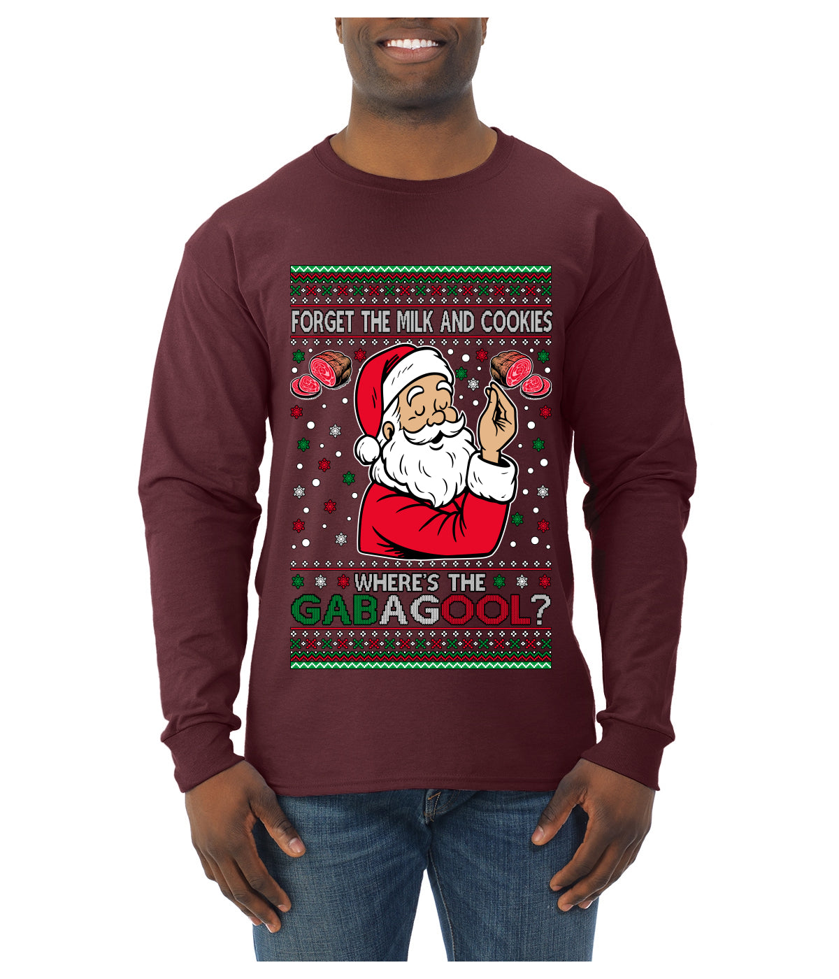 Forget The Milk And Cookies, Where's The Gabagool? Funny Italian Capicola, Italian American Slang Christmas Sweater, Ugly Christmas Sweater Unisex Mens Long Sleeve Shirt